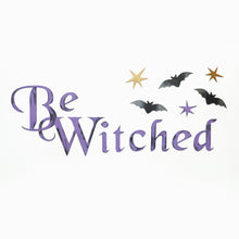 Load image into Gallery viewer, Be Witched Happy Halloween Wall decor