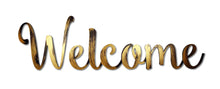 Load image into Gallery viewer, welcome sign