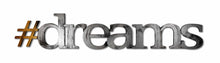 Load image into Gallery viewer, dream sign