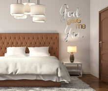 Load image into Gallery viewer, god gave me you wall decoration
