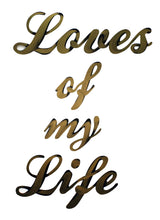 Load image into Gallery viewer, Loves of my Life Hand Painted Wall Decor
